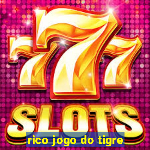 rico jogo do tigre